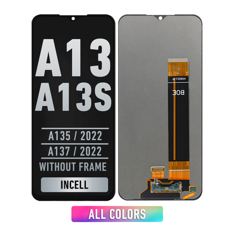 Samsung Galaxy A13 4G (A135 / 2022) LCD Screen Assembly Replacement Without Frame (INCELL) (All Colors)