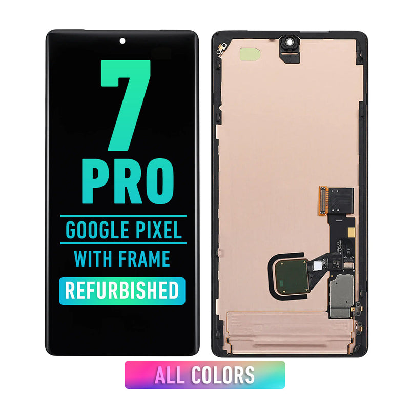 Google Pixel 7 Pro OLED Screen Assembly Replacement With Frame (With Finger Print Scanner) (Refurbished) (All Colors)