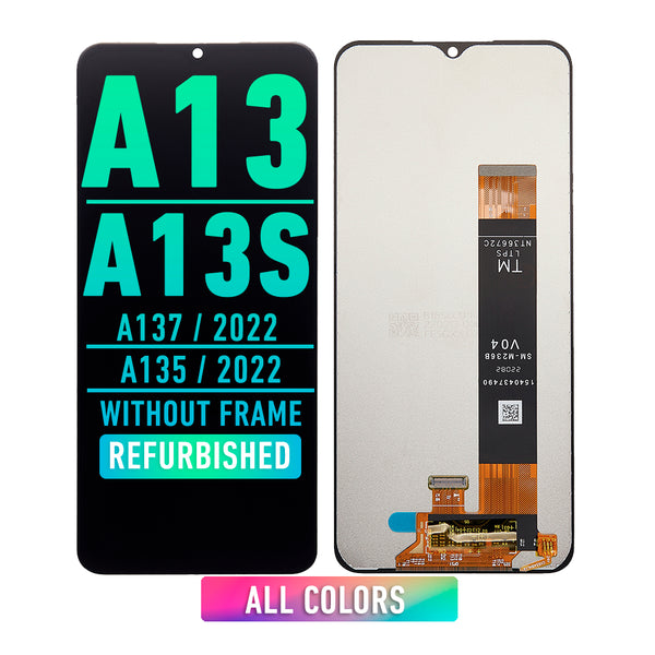 Samsung Galaxy A13 4G (A135 / 2022) Samsung Galaxy A13S (A137 / 2022) LCD Screen Assembly Replacement Without Frame (Refurbished) (All Colors)