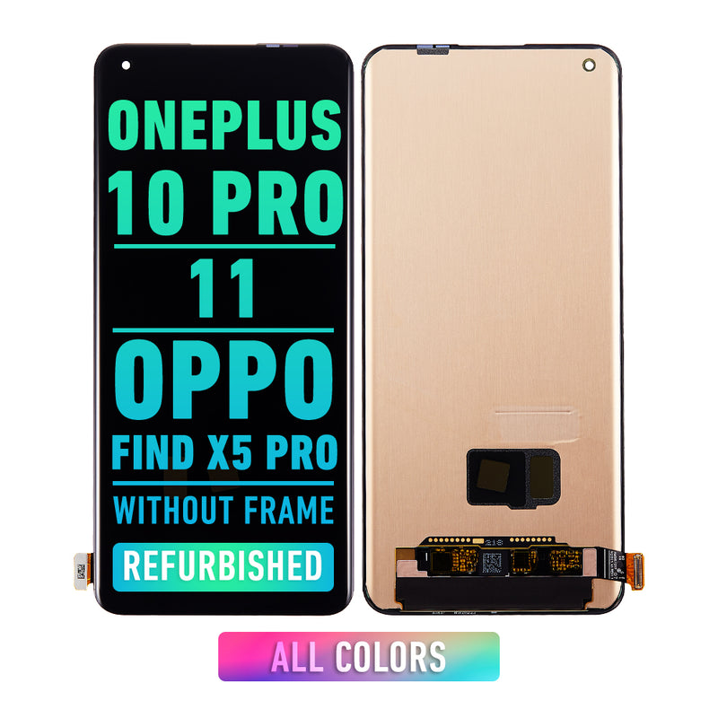 OnePlus 10 Pro / OnePlus 11 / Oppo Find X5 Pro OLED Screen Assembly Replacement Without Frame (Refurbished) (All Colors)