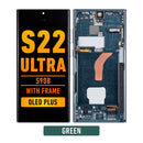 Samsung Galaxy S22 Ultra OLED Screen Assembly Replacement With Frame (OLED PLUS) (Green)
