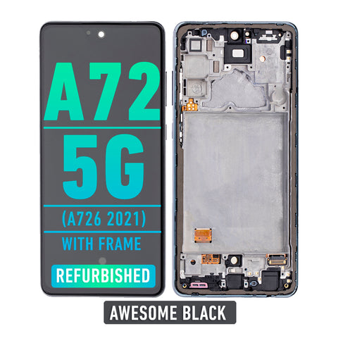 Samsung Galaxy A72 5G (A726 2021) OLED Screen Assembly Replacement With Frame (Refurbished) (Awesome Black)