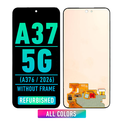 Samsung Galaxy A37 5G (A376 / 2026) OLED Screen Assembly Replacement Without Frame (Refurbished) (All Colors)