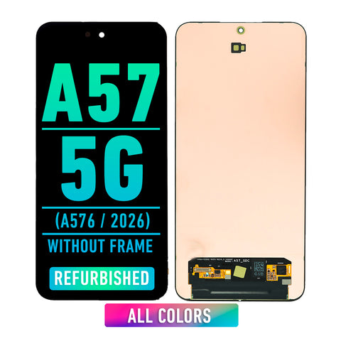 Samsung Galaxy A57 5G (A576 / 2026) LCD Screen Assembly Replacement Without Frame (Refurbished) (All Colors)
