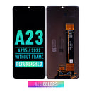 Samsung Galaxy A23 (A235 / 2022) LCD Screen Assembly Replacement Without Frame (Refurbished) (All Colors)