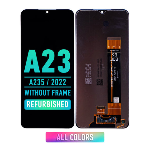 Samsung Galaxy A23 (A235 / 2022) LCD Screen Assembly Replacement Without Frame (Refurbished) (All Colors)
