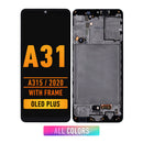 Samsung Galaxy A31 (A315 / 2020) LCD Screen Assembly Replacement With Frame (OLED PLUS) (All Colors)