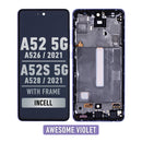 Samsung Galaxy A52 5G (A526 / 2021) / A52S 5G (A528 / 2021) LCD Screen Assembly Replacement With Frame (Aftermarket Incell) (Awesome Violet)