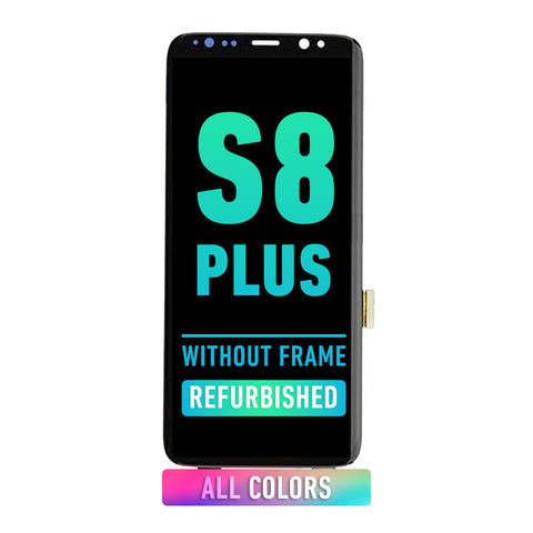 Samsung Galaxy S8 Plus OLED Screen Assembly Replacement Without Frame (Refurbished) (All Colors)