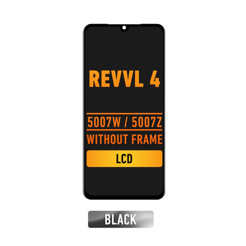 T-Mobile REVVL 4 5007W 5007Z LCD Screen Assembly Replacement Without Frame (Black)