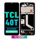 TCL 40T LCD Screen Assembly Replacement With Frame (Refurbished) (All Colors)