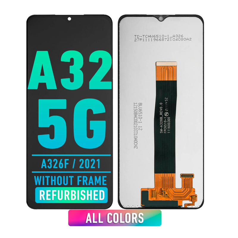 Samsung Galaxy A32 5G (A326F / 2021)OLED Screen Assembly Replacement Without frame (Refurbished) (INT Version) (All Colors)