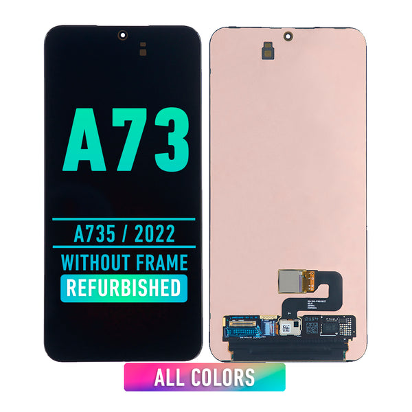 Samsung Galaxy A73 (A735 / 2022) OLED Screen Assembly Replacement Without Frame (Refurbished) (All Colors)