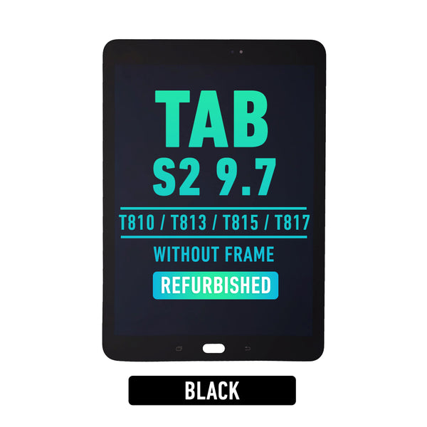 Samsung Galaxy Tab S2 9.7 ( T810 / T813 / T815 / T817 / T819 ) OLED Screen Assembly Replacement Without Frame (Refurbished) (Black)