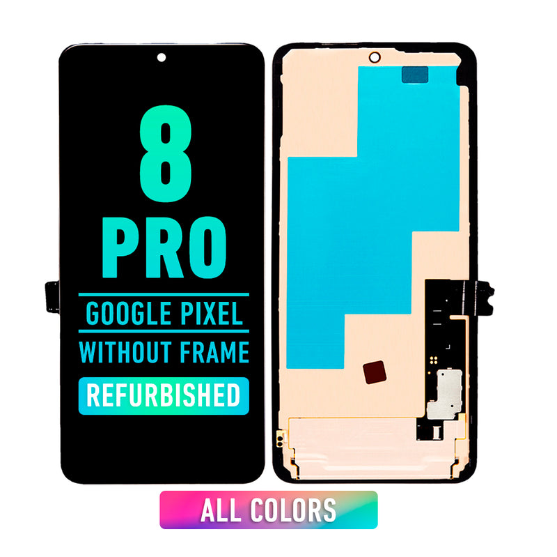 Google Pixel 8 Pro OLED Screen Assembly Replacement With Frame (Without Fingerprint) (Refurbished) (All Colors)