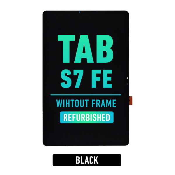 Samsung Galaxy Tab S7 FE 12.4 (T730 / T733 / T735 / T736 / T737 / T738) OLED Screen Assembly Replacement Without Frame (Refurbished) (Black)