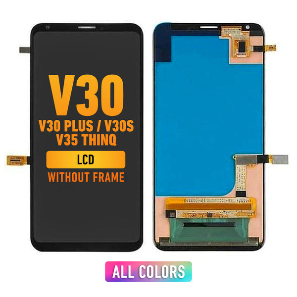 LG V30 / V30 Plus / V30S / V35 ThinQ LCD Screen Assembly Replacement Without Frame (All Colors)