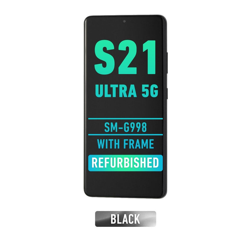 Samsung Galaxy S21 Ultra 5G SM-G998 OLED Screen Assembly Replacement With Frame (Refurbished) (Phantom Black)